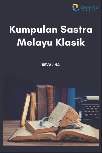 Kumpulan Sastra Melayu Klasik